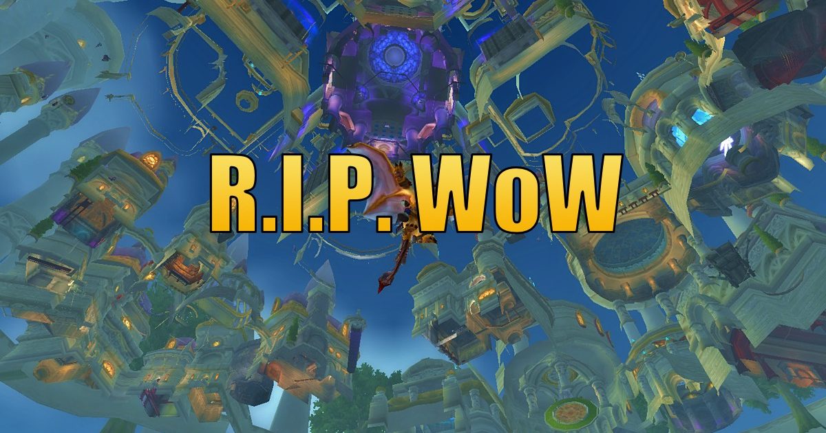 World of Warcraft is dead