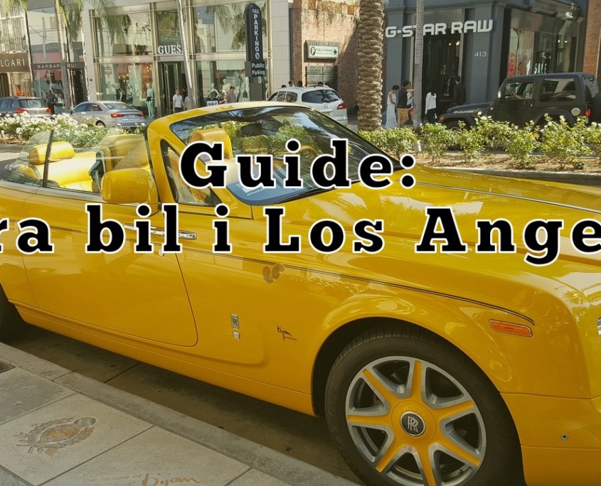 Guide för bilkörning i Los Angeles